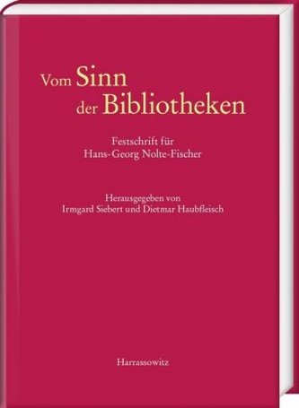 Vom Sinn der Bibliotheken Vom Sinn der Bibliotheken