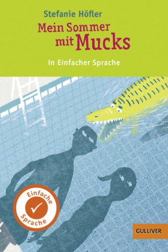 Mein Sommer mit Mucks Mein Sommer mit Mucks