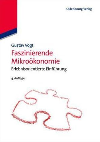 Faszinierende Mikroökonomie Faszinierende Mikroökonomie