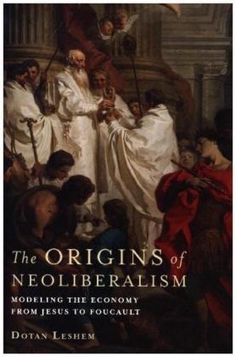 The Origins of Neoliberalism The Origins of Neoliberalism
