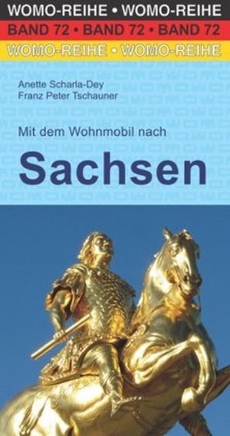 Mit dem Wohnmobil nach Sachsen