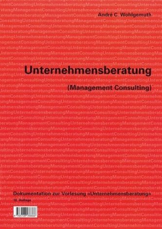 Unternehmensberatung (Management Consulting)