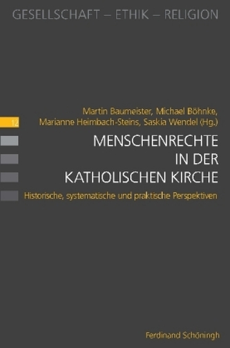 Menschenrechte in der katholischen Kirche Menschenrechte in der katholischen Kirche