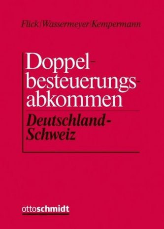Doppelbesteuerungsabkommen Deutschland-Schweiz, Kommentar, 3 Ordner zur Fortsetzung (Pflichtabnahme)