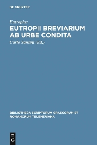 Eutropii Breviarium ab urbe condita
