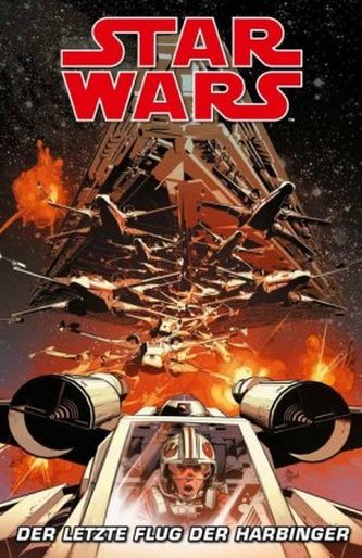 Star Wars - Der letzte Flug der Harbinger Star Wars - Der letzte Flug der Harbinger