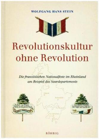 Revolutionskultur ohne Revolution Revolutionskultur ohne Revolution