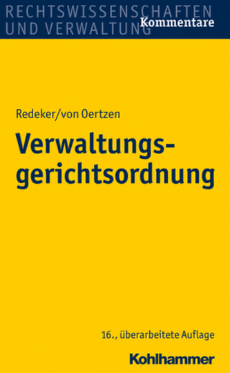 Verwaltungsgerichtsordnung (VwGO) Verwaltungsgerichtsordnung (VwGO)