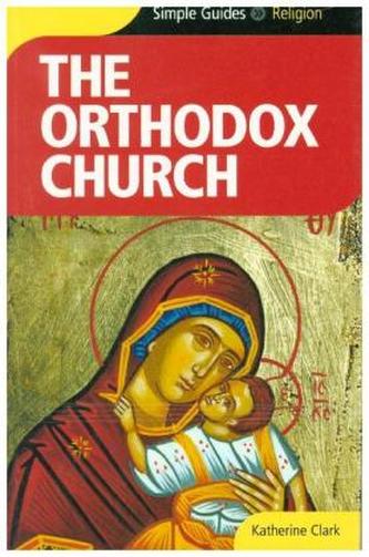 Orthodox Church - Simple Guides