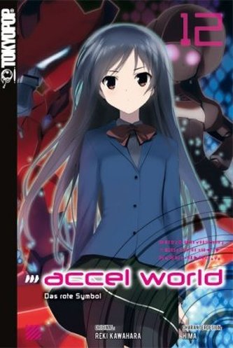 Accel World - Das rote Symbol