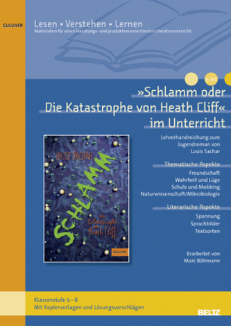 Schlamm oder Die Katastrophe von Heath Cliff im Unterricht