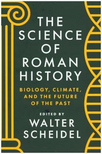The Science of Roman History