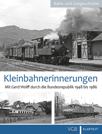 Kleinbahnerinnerungen