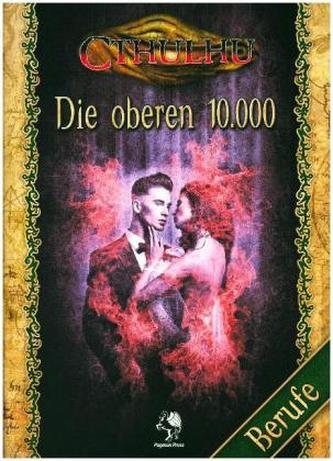 Cthulhu, Die oberen 10.000, Berufe