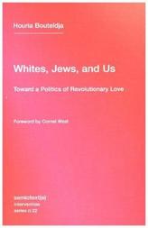 Whites, Jews, and Us