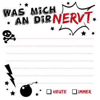 Was mich an dir nervt - Klebezettel Was mich an dir nervt - Klebezettel