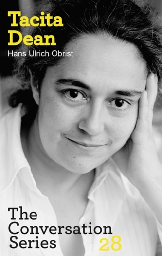 Tacita Dean/Hans Ulrich Obrist