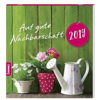 Auf gute Nachbarschaft 2019