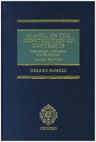 McMeel on The Construction of Contracts