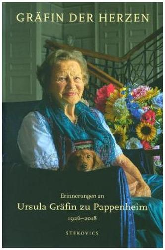 Gräfin der Herzen - Erinnerungen an Ursula Gräfin zu Pappenheim