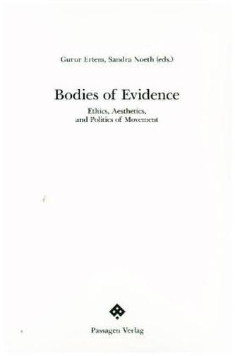 Bodies of Evidence