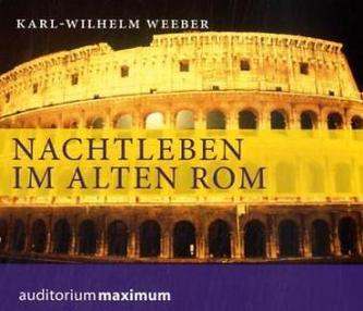 Nachtleben im alten Rom, 1 Audio-CD