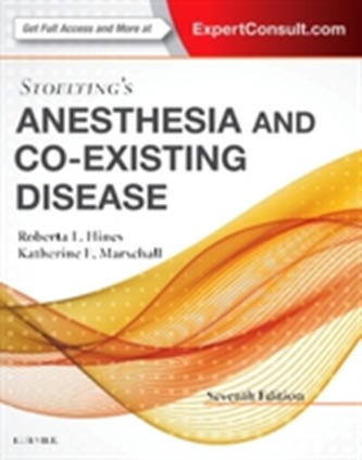 Stoelting's Anesthesia and Co-Existing Disease Stoelting's Anesthesia and Co-Existing Disease