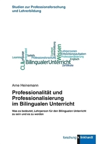 Professionalität und Professionalisierung im Bilingualen Unterricht