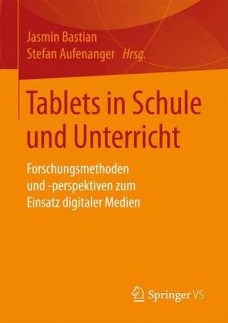 Tablets in Schule und Unterricht Tablets in Schule und Unterricht