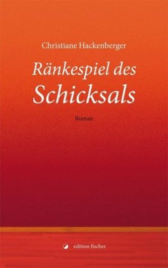 Ränkespiel des Schicksals