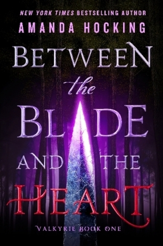 Valkyrie - Between the Blade and the Heart