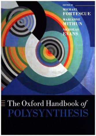 The Oxford Handbook of Polysynthesis