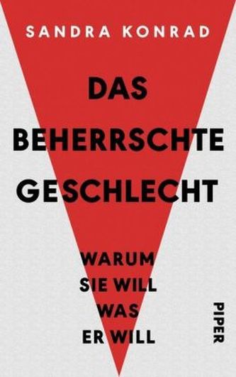 Das beherrschte Geschlecht Das beherrschte Geschlecht
