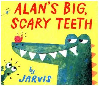Alan's Big, Scary Teeth