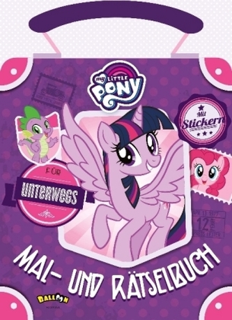 My Little Pony - Mal- und Rätselbuch für unterwegs