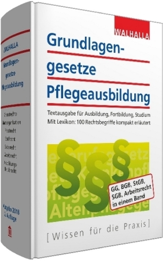 Grundlagengesetze Pflegeausbildung