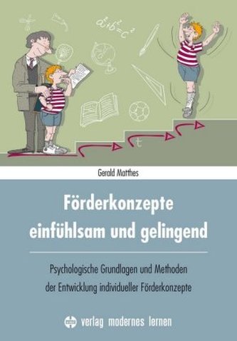 Förderkonzepte - einfühlsam und gelingend Förderkonzepte - einfühlsam und gelingend