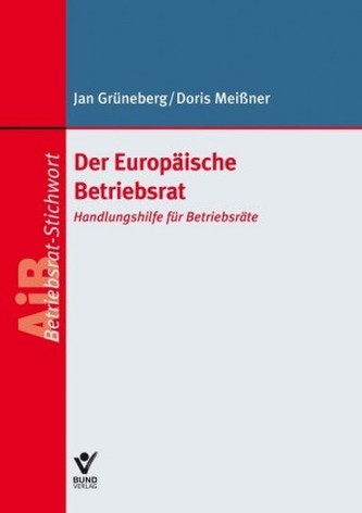 Der Europäische Betriebsrat