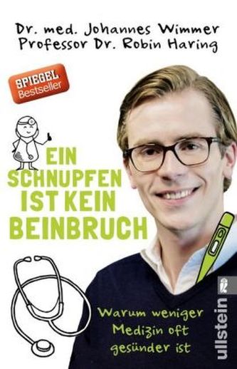 Ein Schnupfen ist kein Beinbruch