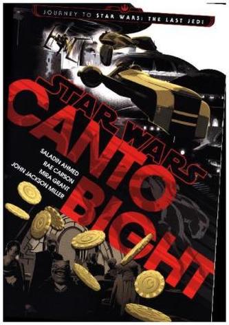 Star Wars: Canto Bight Star Wars: Canto Bight