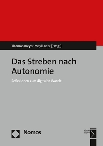 Das Streben nach Autonomie Das Streben nach Autonomie
