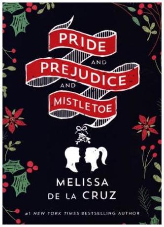 Pride and Prejudice and Mistletoe