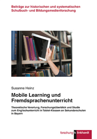 Mobile Learning und Fremdsprachenunterricht Mobile Learning und Fremdsprachenunterricht