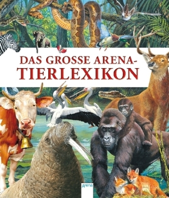 Das große Arena-Tierlexikon