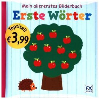 Mein allererstes Bilderbuch: Erste Wörter