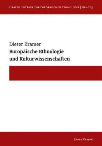 Europäische Ethnologie und Kulturwissenschaften Europäische Ethnologie und Kulturwissenschaften