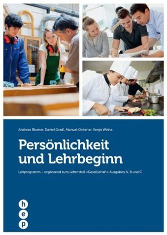 Persönlichkeit und Lehrbeginn Persönlichkeit und Lehrbeginn