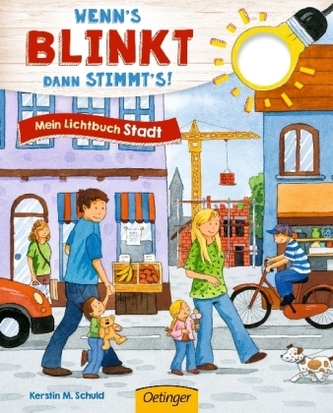 Wenn's blinkt, dann stimmt's! - Mein Lichtbuch Stadt