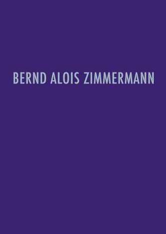 Bernd Alois Zimmermann - Werkverzeichnis