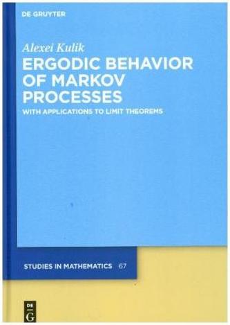 Ergodic Behavior of Markov Processes